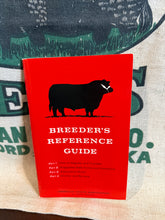 Load image into Gallery viewer, Breeder’s Reference Guide